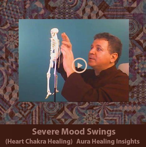 Severe Mood Swings - Heart Chakra Healing - Aura Healing Insights