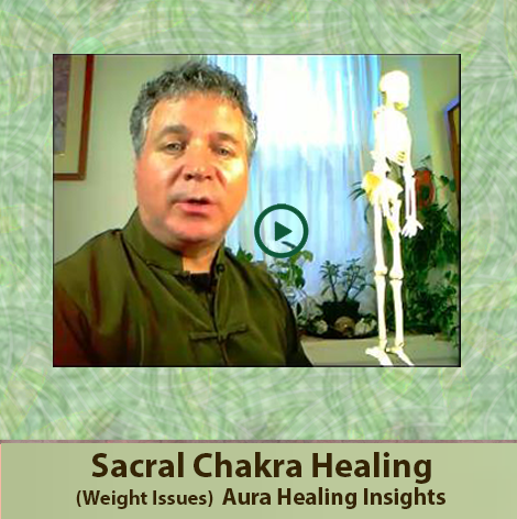 Sacral Chakra Healing - Weight Issues - Aura Healing Insights