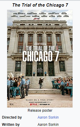 Asron Sorkin movie about the Chicago 7 Trial
