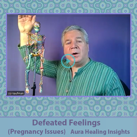 Defeated Feelings - Pregnancy Issues - Aura Healing Insights