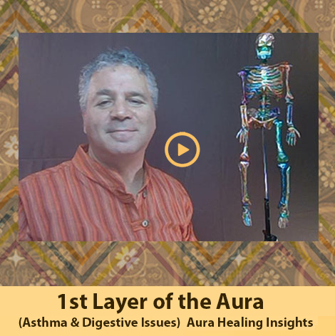 1st Layer of the Aura - Asthma and Digestive issues - Aura Healing Insights