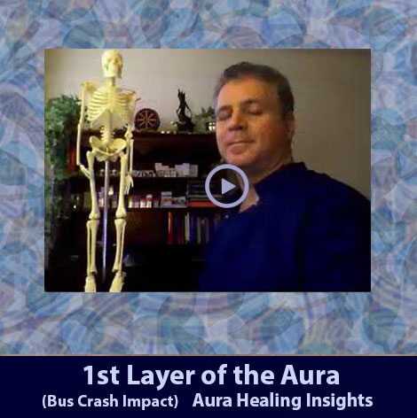 1st Layer of the Aura - Bus Crash Impact- Aura Healing Insights