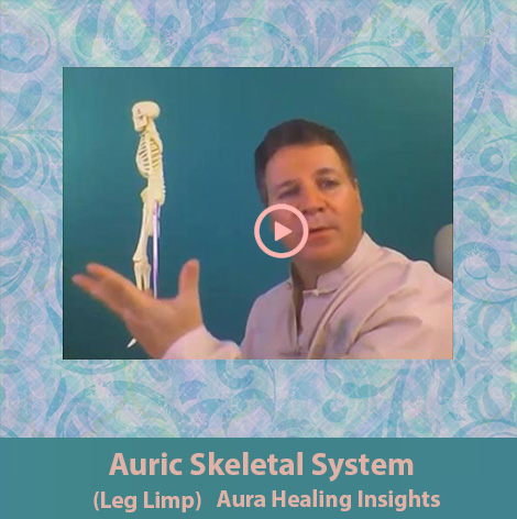 Auric Skeletal System- Leg Limp - Aura Healing Insights