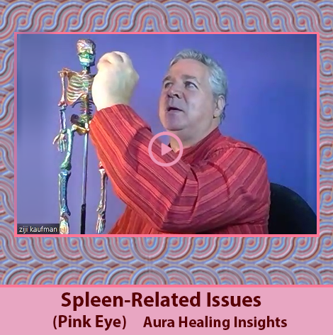 Spleen-Related Issues - Pink Eye - Aura Healing Insights 1